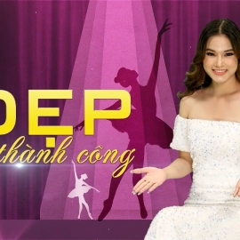 Chị em nói gì: Đẹp để thành công hay thành công rồi mới đẹp ?