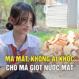 NẾU ĐƯỢC ƯỚC: Trúc Lam - đằng sau câu nói: Má mất, không ai khóc cho má nó giọt nước mắt