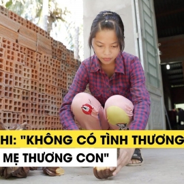 NẾU ĐƯỢC ƯỚC | Yến Nhi: Không biết mặt cha và câu nói :"Không có tình thương nào bằng mẹ thương con"
